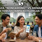 Budaya "Nongkrong" vs Menabung: Jalan Tengah Tanpa Kehilangan Teman.